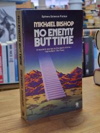Bishop, No Enemy But Time,