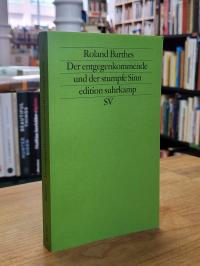 Barthes, Der entgegenkommende und der stumpfe Sinn – Kritische Essays III (3),