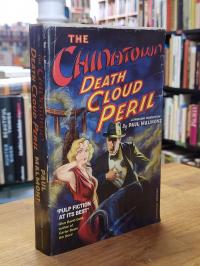 The Chinatown Death Cloud Peril,