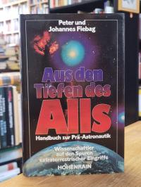 Fiebag, Aus den Tiefen des Alls – Handbuch zur Prä-Astronautik – Wissenschaftler