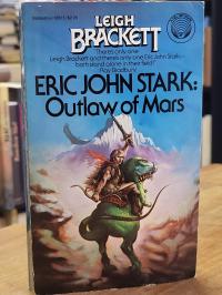brackett., Eric John Stark: Outlaw of Mars,
