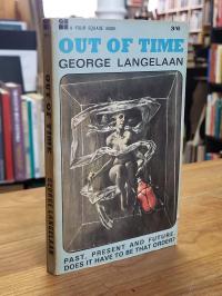Langelaan, Out of Time,