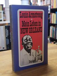 Armstrong, Mein Leben in New Orleans,