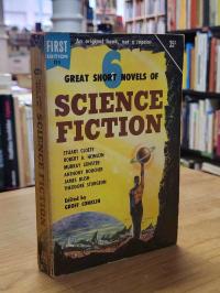 Conklin, 6 Great Short Novels of Science Fiction,