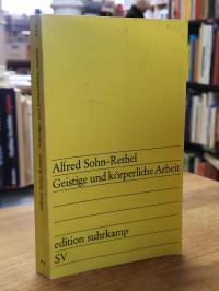 Geistige und körperliche Arbeit – Zur Theorie der gesellschaftlichen Synthesis,