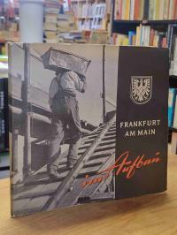 Frankfurt am Main im Aufbau