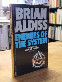 Aldiss, Enemies of the System,