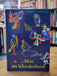 Carroll, Alice im Wunderland,