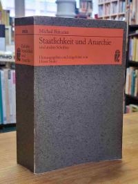 Bakunin, Staatlichkeit und Anarchie und andere Schriften