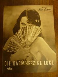Filmprogramm / Illustrierter Film-Kurier, Die Barmherzige Lüge (BFK Nr. 2972),
