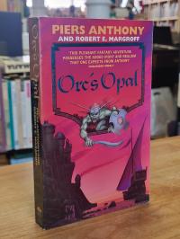 Anthony, Orc’s Opal,