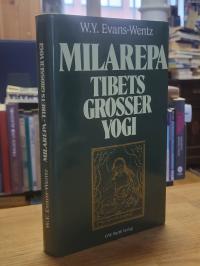 Evans-Wentz, Milarepa – Tibets großer Yogi,