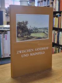 Niederrad / Hermann Mayenschein / Uhlig, Zwischen Sandhof und Mainfeld – Geschic