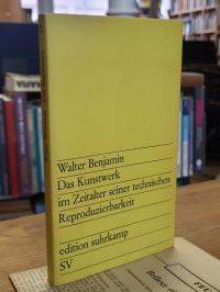 Benjamin, Das Kunstwerk im Zeitalter seiner technischen Reproduzierbarkeit – Dre