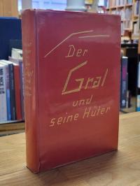 Meyer, Der Gral und seine Hüter,