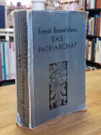 Borneman, Das Patriarchat – Ursprung und Zukunft unseres Gesellschaftssystems,