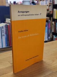 Bühler, Die Sonne als Weltenherz,