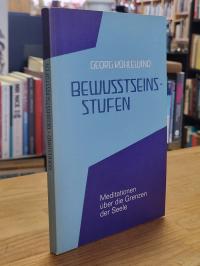 Kühlewind, Bewusstseinsstufen – Meditationen über die Grenzen der Seele,