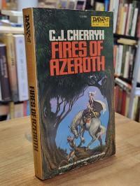 Cherryh, Fires of Azeroth,