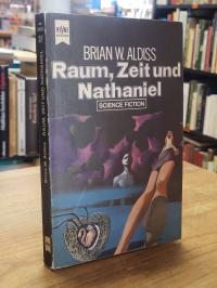 Aldiss, Raum, Zeit und Nathaniel – Science-Fiction-Stories,