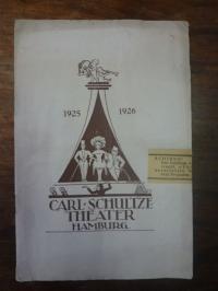 Carl Schultze-Theater, Programmheft zur Spielzeit 1925 / 1926,
