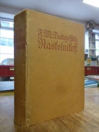 Dostojevskij, Raskolnikoff – (Verbrechen und Heimsuchung),