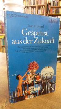 Howard, Gespenst aus der Zukunft – S.F. Anthologie,