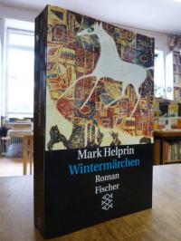 Helprin, Wintermärchen – Roman,