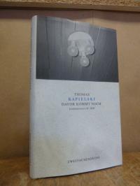 Kapielski, Davor kommt noch – Gottesbeweise IX – XIII,