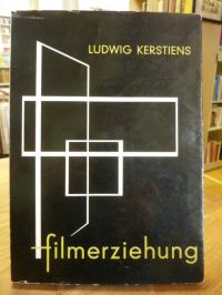 Kerstiens, Filmerziehung – Eine Einführung in die Filmpädagogik,