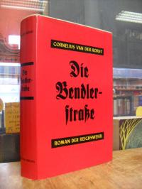 Horst, Die Bendlerstrasse – Roman der Reichswehr,