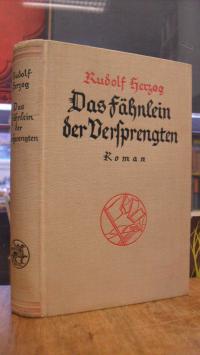 Herzog, Das Fähnlein der Versprengten – Roman, (signiert),