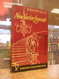 Bromfield, New Yorker Legende – Roman,