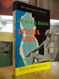 Buck, Stolzes Herz – Roman,