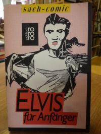 Elvis für Anfänger,