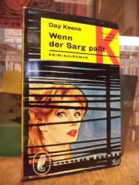 Keene, Wenn der Sarg passt – Kriminalroman,