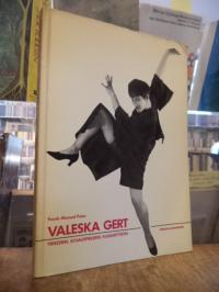 Gert, Valeska Gert : Tänzerin, Schauspielerin, Kabarettistin – Eine dokumentaris
