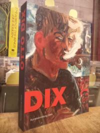 Otto Dix : Gemälde, Zeichnungen, Druckgrafik,