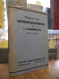 Bieberbach, Theorie der Differentialgleichungen – Vorlesungen aus dem Gesamtgebi