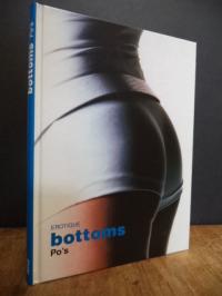 Erotique : Bottoms = Po’s,