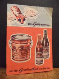 Honig-Reinmuth, Das Gute nehmen um der Gesundheit zu dienen! – Werbeprospekt,