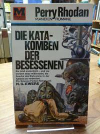 Ewers, Die Katakomben der Besessenen,