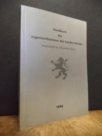 Handbuch der Ingenieurkammer des Landes Hessen – Körperschaft des Öffentlichen R
