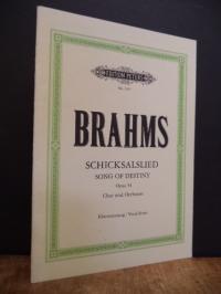 Brahms, Schicksalslied (Friedrich Hölderlin) für Chor und Orchester – opus 54 =