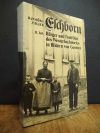 Historische Gesellschaft (Eschborn), Eschborn, Teil 2: Bürger und Familien des W