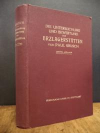 Krusch, Die Untersuchung und Bewertung von Erzlagerstätten unter besonderer Berü