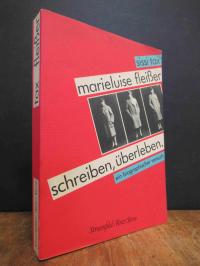 Tax, marieluise fleißer : schreiben, überleben – ein biographischer Versuch,