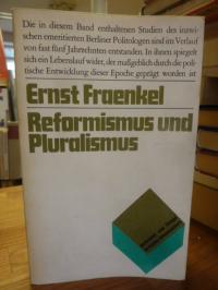 Fraenkel, Reformismus und Pluralismus,