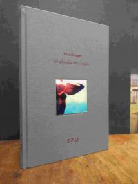 Draeger, Dina Draeger – Ich gehe also, um zu jagen,