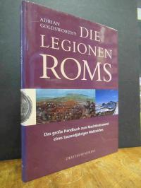 Goldsworthy, Die Legionen Roms – Das grosse Handbuch zum Machtinstrument eines t